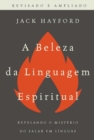 A Beleza da Linguagem Espiritual - eBook