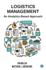 Logistics Management : An Analytics-Based Approach - eBook