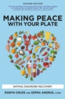 Making Peace with Your Plate : Eating Disorder Recovery - eBook