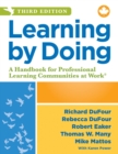 Learning by Doing :  A Handbook for Professional Learning Communities at Work(R), Third Edition, Canadian Version (An action guide for creating high-performing PLCs in Canadian schools and districts) - eBook