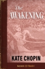 The Awakening (Annotated Keynote Classics) - eBook