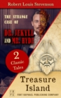 Treasure Island AND The Strange Case of Dr. Jekyll and Mr. Hyde - Unabridged - eBook