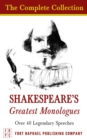 Shakespeare's Greatest Monologues - The Complete Collection - eBook