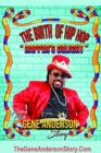 The Birth of Hip Hop : "Rapper's Delight"-The Gene Anderson Story - eBook