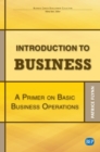 Introduction to Business : A Primer On Basic Business Operations - eBook