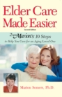 Elder Care Made Easier - eBook