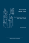Adoration of the Ram : Five Hymns to Amun-Re from Hibis Temple - eBook