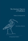 The Mortuary Papyrus of Padikakem : Walters Art Museum 551 - eBook
