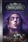 WarCraft: War of The Ancients Book Two : The Demon Soul - eBook