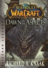 World of Warcraft: Dawn of the Aspects : Blizzard Legends - Book
