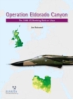 Operation Eldorado Canyon : The 1986 Us Bombing Raid on Libya - Book