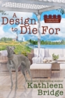 Design to Die For - eBook