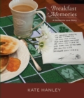 Breakfast Memories: A Dementia Love Story - eBook