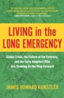 Living in the Long Emergency - eBook