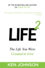 Life2: The Life You Were Created to Live - eBook