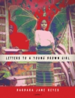 Letters to a Young Brown Girl - eBook