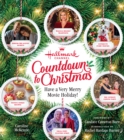 Hallmark Channel Countdown to Christmas - USA TODAY BESTSELLER : Have a Very Merry Movie Holiday - Book