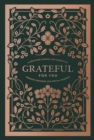 Grateful for You : A Gratitude Journal for Parents to Preserve Memories and Special Moments - Book