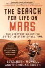 The Search for Life on Mars : The Greatest Scientific Detective Story of All Time - Book