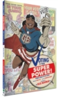 Voting Is Your Super Power - Book