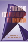 Structuring Your Organization for Innovation - eBook