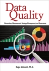 Data Quality : Dimensions, Measurement, Strategy, Management, and Governance - eBook