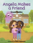 Angela Makes a Friend - Book