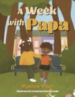 A Week with Papa - Book