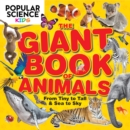 Popular Science Kids: Weird, Wild & Wonderful : From Tiny to Tall & Sea to Sky - Book