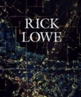 Rick Lowe - Book