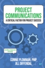 Project Communications : A Critical Factor for Project Success - eBook
