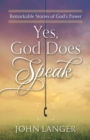 Yes, God Does Speak - eBook