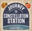 Journey to Constellation Station - eBook
