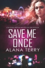 Save Me Once (A Safe Refuge Christian Thriller) - eBook