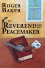 The Reverend and the Peacemaker - eBook