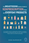 Breastfeeding Family's Guide to Nonprescription Drugs and Everyday Products - eBook