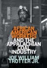 African American Workers and the Appalachian Coal Industry - eBook