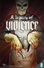 A Legacy of Violence Vol. 1 - eBook