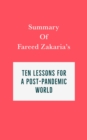 Summary of Fareed Zakaria's Ten Lessons for a Post-Pandemic World - eBook
