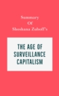 Summary of Shoshana Zuboff's The Age of Surveillance Capitalism - eBook