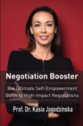 Negotiation Booster : The Ultimate Self-Empowerment Guide to High Impact Negotiations - eBook