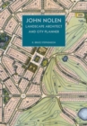 John Nolen, Landscape Architect and City Planner - Book