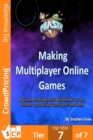 Making Multiplayer Online Games : A Game Development Workbook for any Phaser JavaScript Gaming Framework. - eBook
