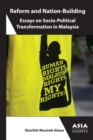 Reform and Nation-Building : Essays on Socio-Political Transformation in Malaysia - eBook