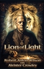 Lion of Light : Robert Anton Wilson on Aleister Crowley - eBook