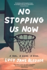No Stopping Us Now - eBook