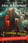 9 Lupine Road : A Supernatural Tale on the Tracks of Kerouac - eBook