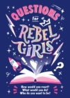 Questions for Rebel Girls - Book