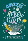 Quizzes for Rebel Girls - Book