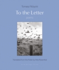 To The Letter : Poems - Book